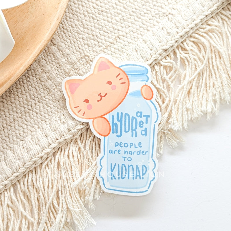 hydrated people are hard to kidnap cat vinyl sticker