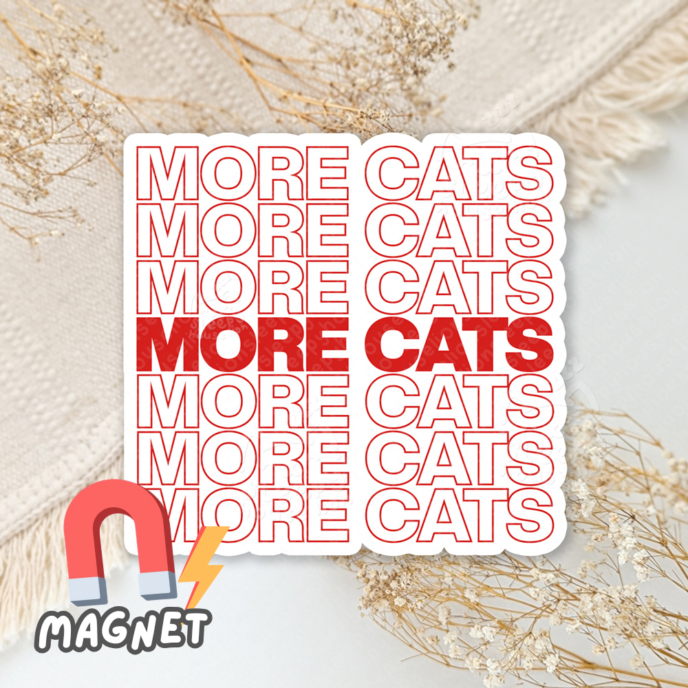 more cats x 7 magnet