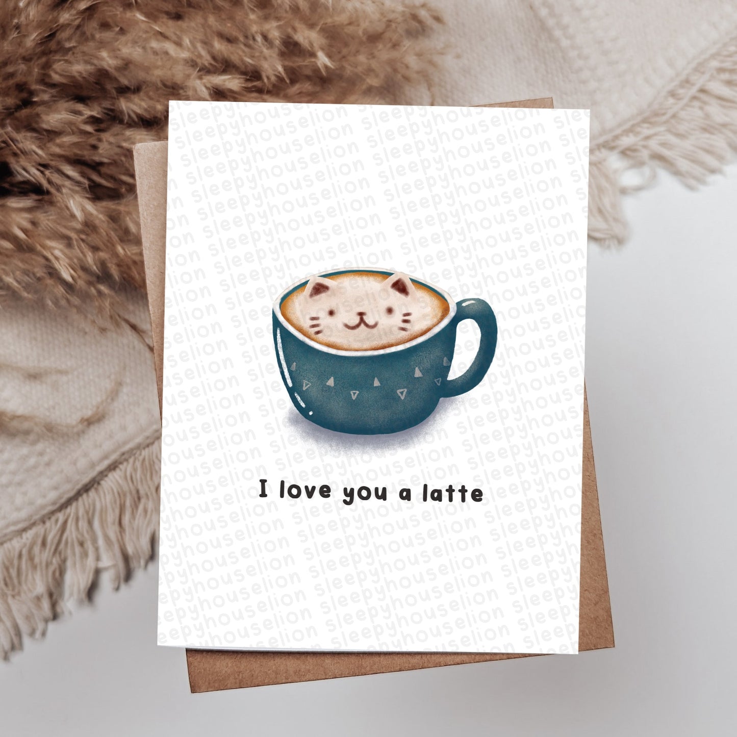 I Love You A Latte Greeting Card - Sleepy House Lion