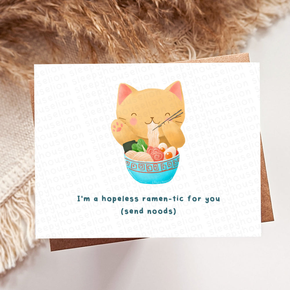 I'm a Hopeless ramen-tic for you (send noods) greeting cards