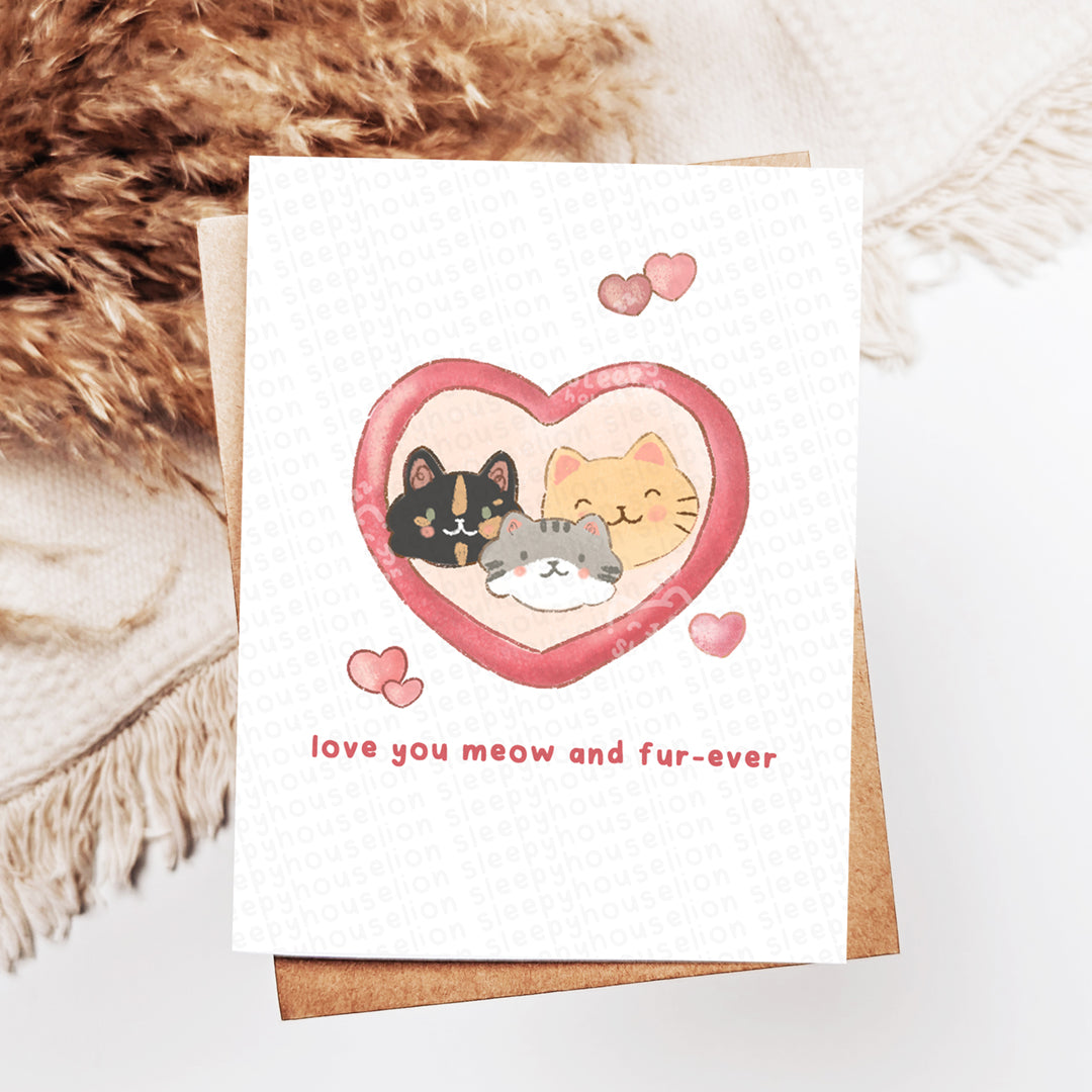 Love You Meow and Fur-ever Greeting Card - Sleepy House Lion