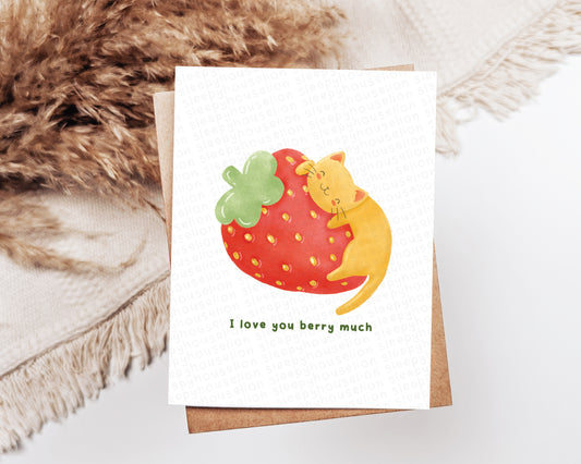 LOVE YOU BERRY MUCH GREETING CARD
