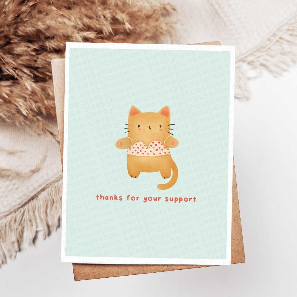 THANK YOU FOR YOUR SUPPORT CAT GREETING CARD